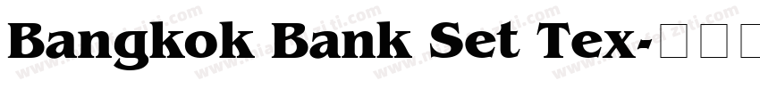 Bangkok Bank Set Tex字体转换